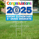 Graduation Yard Signs with H-Stakes